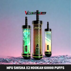 MFU SHISHA X2 Hookah 60000 Puff Disposable Vape In DUBAI